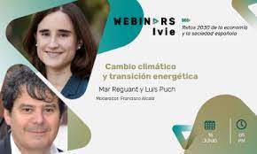 Webinar IVIE «Cambio climático y transición energética», Mar Reguant y Luis Punch